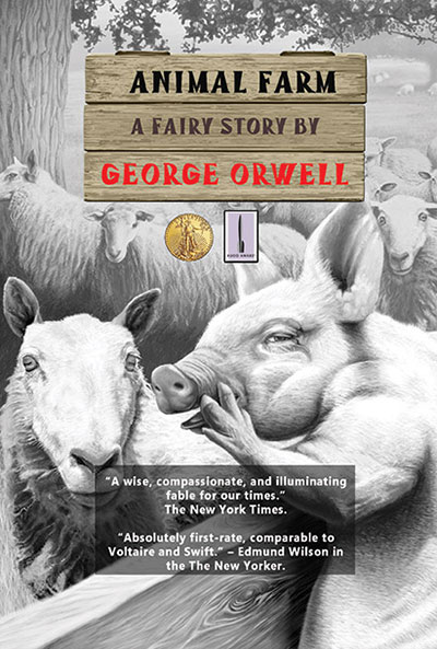 ANIMAL FARM A FAIRY STORY