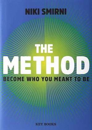 THE METHOD BECOME WHO YOU MEANT TO BE