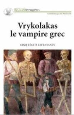 VRYKOLAKAS LE VAMPIRE GREC POCHE B FORMAT