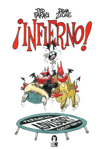 ¡INFIERNO!