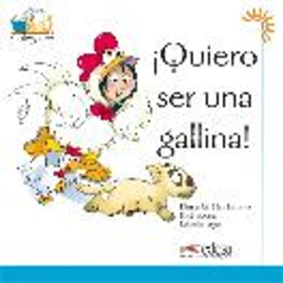 COLEGA LEE 1: ¡QUIERO SER UNA GALLINA!