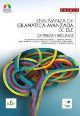 ENSENANZA DE GRAMMATICA AVANZADA DE ELE