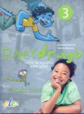 SUPERDRAGO 3 GUIA DIDACTICA