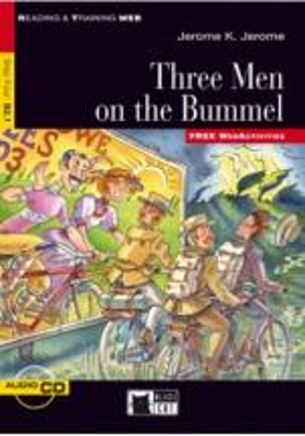 R T. 4: THREE MEN ON THE BUMMEL B2.1 (+ CD)