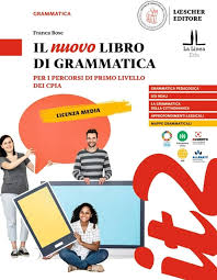 IL NUOVO LIBRO DI GRAMMATICA A1-B2