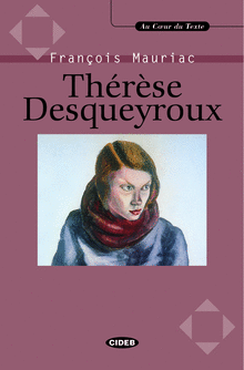 ACT : THERESE DESQUEYROUX (+ CD)