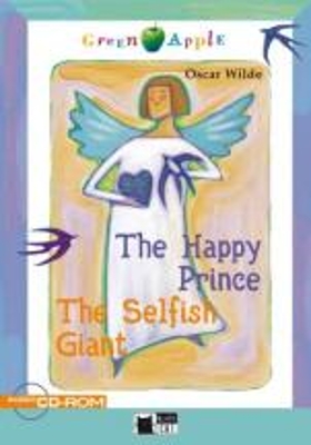 GA STARTER: HAPPY PRINCE   SELFISH GIANT (+ CD)