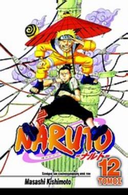 NARUTO 12: Η ΜΕΓΑΛΗ ΣΥΓΚΡΟΥΣΗ