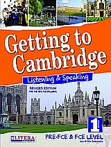 GETTING TO CAMBRIDGE BOOK 1 LISTENING   SPEAKING PRE-FCE + FCE SB