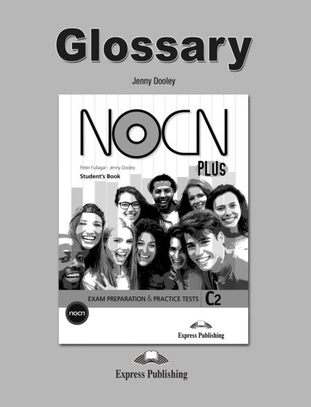 NOCN PLUS EXAM PREPARATION   PRACTICE TESTS C2 GLOSSARY