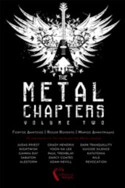 THE METAL CHAPTERS VOLUME 2 15 ΔΙΗΓΗΜΑΤΑ ΓΙΑ 15 ΤΡΑΓΟΥΔΙΑ ΤΗΣ METAL ΣΚΗΝΗΣ