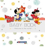 MAGIC BIRDS: BABY BOOK WELCOME TO THE WORLD!
