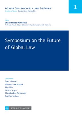 SYMPOSIUM ON THE FUTURE OF GLOBAL LAW
