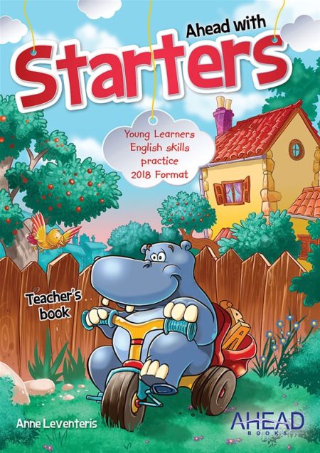 AHEAD WITH STARTERS TCHRS (+ CD) (YOUNG LEARNERS ENGLISH SKILLS PRACTICE) 2018