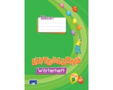 LUFTBALLONS KIDS B WOERTERHEFT NEU