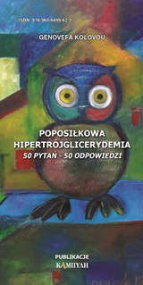 POPOSIŁKOWA HIPERTRÓJGLICERYDEMIA 50 PYTAŃ - 50 ODPOWIEDZ