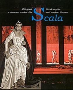 MITI GRECI E DRAMMA ANTICO ALLA SCALA