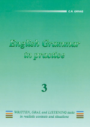 ENGLISH GRAMMAR IN PRACTICE 3