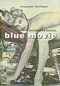 BLUE MOVIE ΑΚΑΤΑΛΛΗΛΟ ΓΙΑ ΑΝΗΛΙΚΟΥΣ