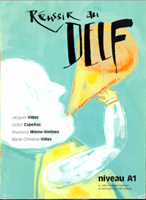 REUSSIR AU DELF A1 METHODE N/E