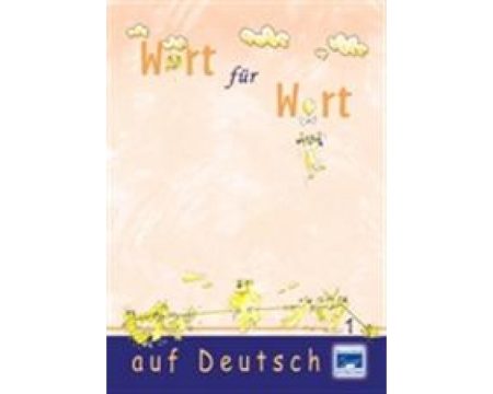 WORT FUER WORT AUF DEUTSCH 1