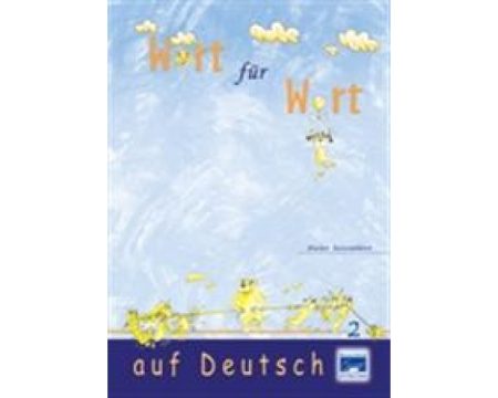 WORT FUER WORT AUF DEUTSCH 2