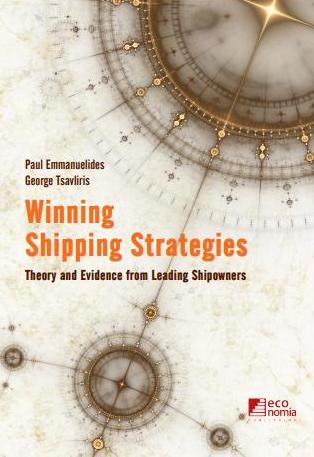 WINNING SHIPPING STRATEGIES THEORY AND EVIDENCE FROM LEADING SHIPOWNERS