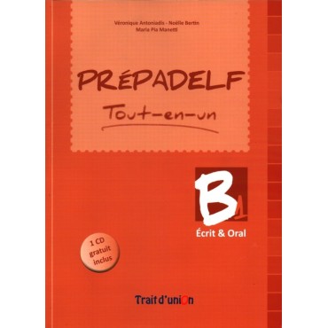 PREPADELF TOUT-EN-UN B1 ECRIT   ORAL METHODE N/E