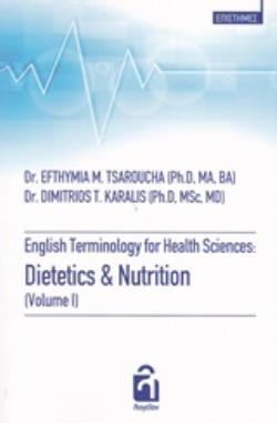 ENGLISH TERMINOLOGY FOR HEALTH SCIENCES: DIETETICS AND NUTRITION