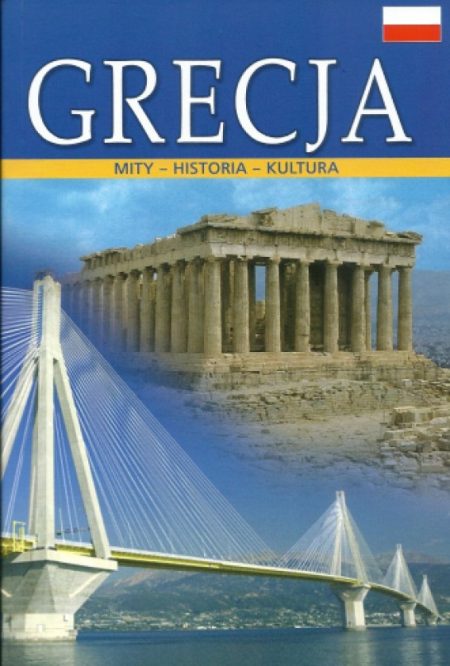GRECJA MITY - HISTORIA - KULTURA