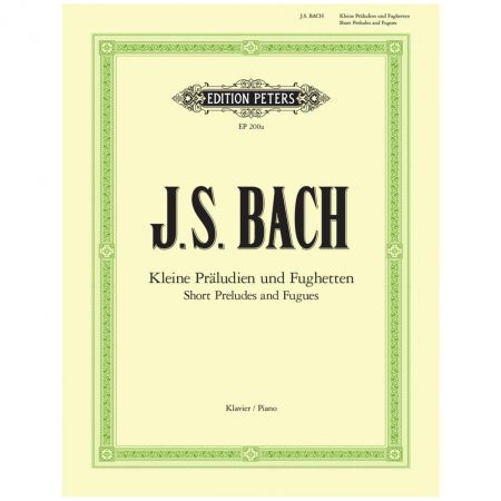 J.S.BACH KLEINE PRALUDIEN UND UND FUGHETTEN